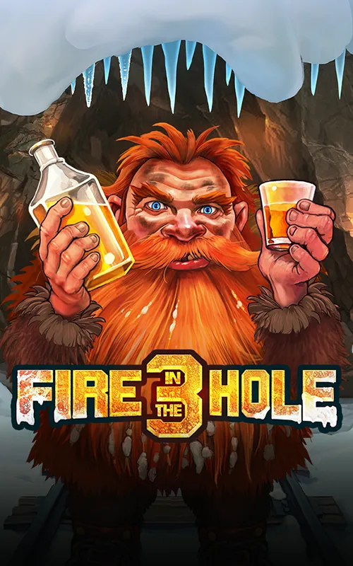 Fire in the Hole 3 at Spin Pirate Casino